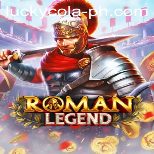 RomanLegend and LuckyCola: A Thrilling Adventure in Gaming