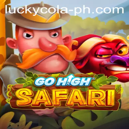 GoHighSafari: Explore the Thrill of Adventure with LuckyCola