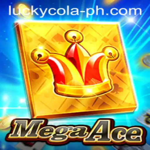 Exploring MegaAce and the Allure of LuckyCola: A Comprehensive Guide