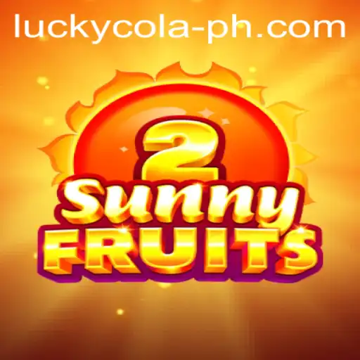 Exploring SunnyFruits2 and the Exciting World of LuckyCola